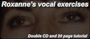 Now available from ScoopFX - Roxanne's double CD of vocal Exercises including a 20 page tutorial